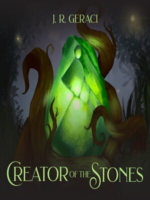 cover image of Creator of the Stones